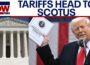 Supreme Court to quickly rule on Trump’s sweeping tariffs